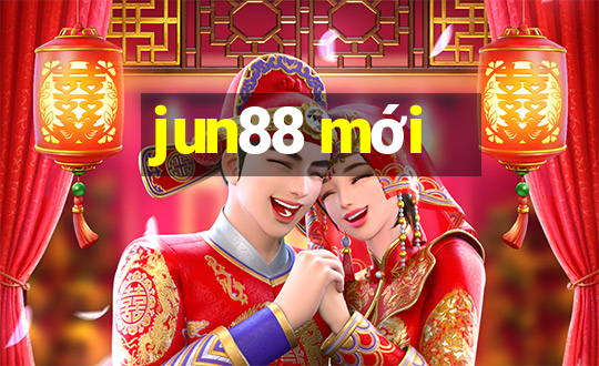 jun88 mới