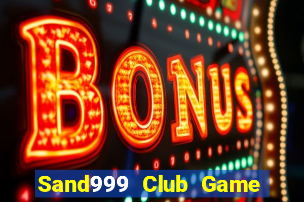 Sand999 Club Game Bài Offline