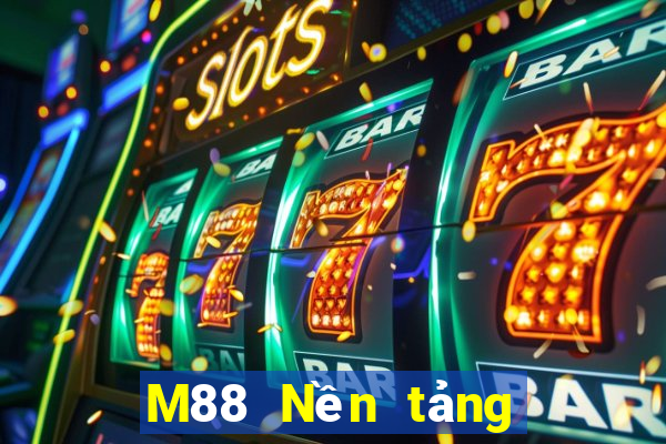 M88 Nền tảng xổ số nhỏ giọt