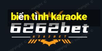 biển tình karaoke