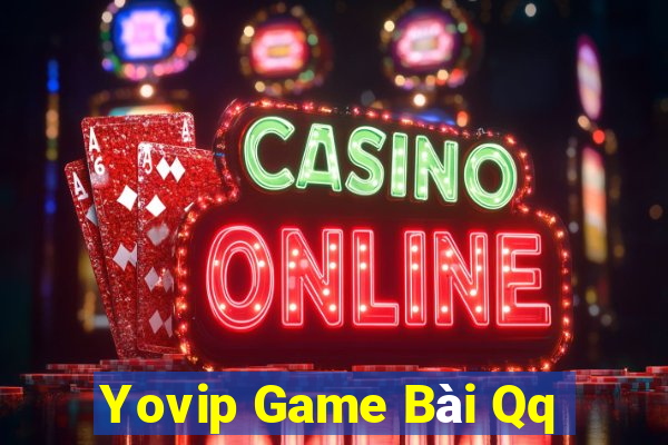 Yovip Game Bài Qq