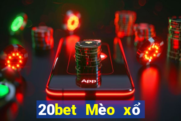 20bet Mèo xổ số 8