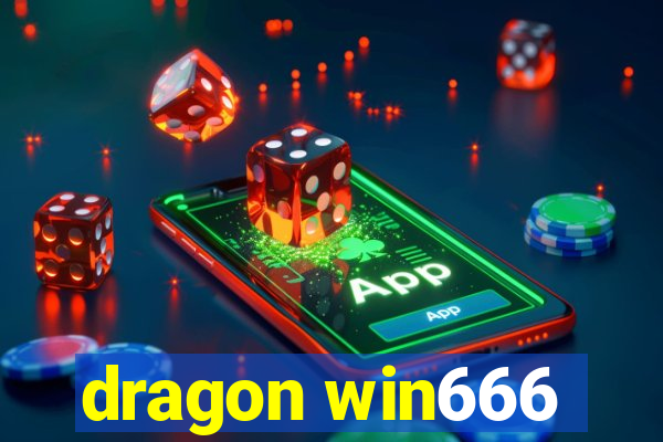 dragon win666