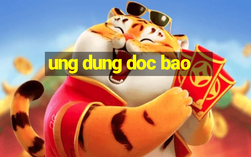 ung dung doc bao