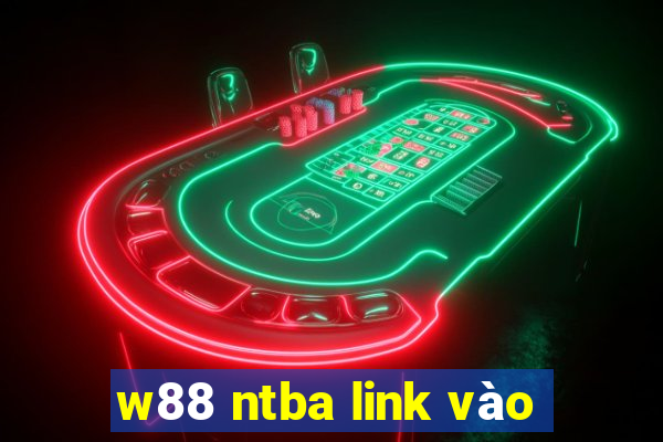 w88 ntba link vào