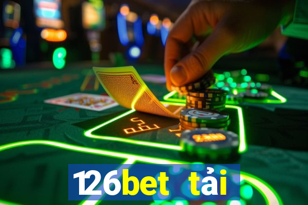 126bet tải xuống app