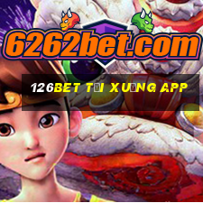 126bet tải xuống app