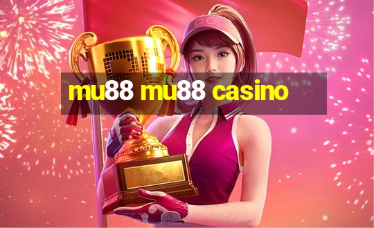 mu88 mu88 casino