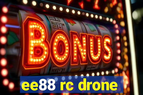 ee88 rc drone