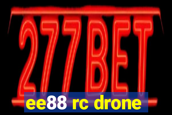 ee88 rc drone