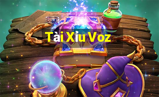 Tài Xỉu Voz