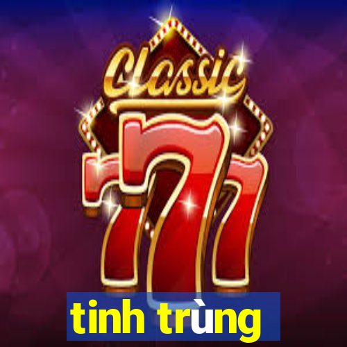 tinh trùng