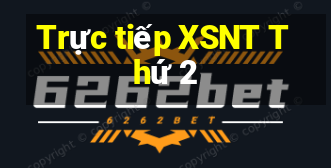 Trực tiếp XSNT Thứ 2