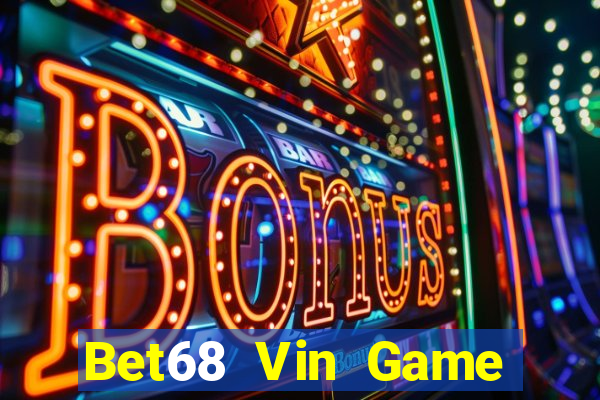 Bet68 Vin Game Bài Twin