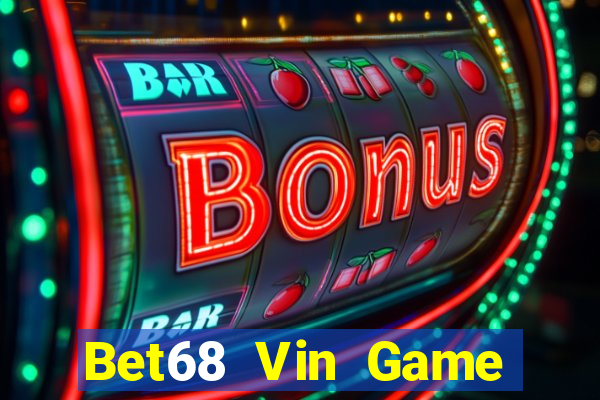 Bet68 Vin Game Bài Twin