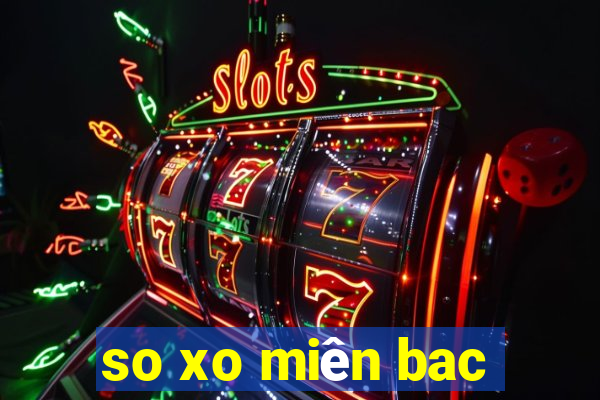 so xo miên bac