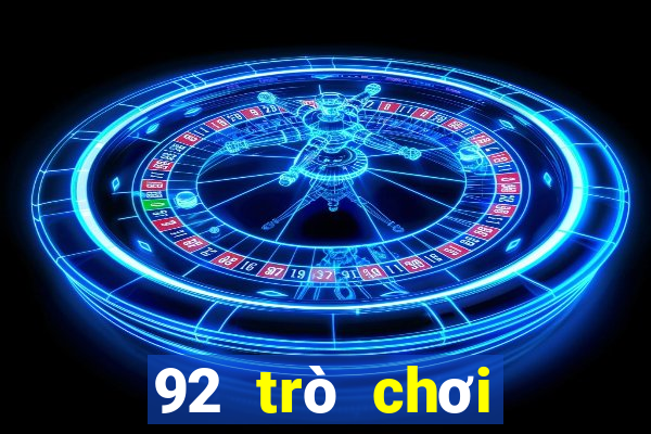 92 trò chơi điện tử