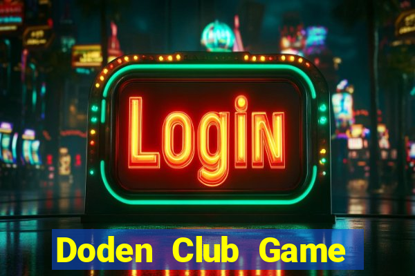 Doden Club Game Bài 567