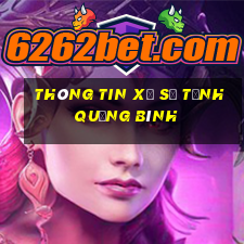 Thông tin xổ số Tỉnh Quảng Bình