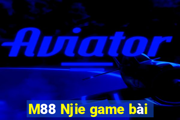 M88 Njie game bài