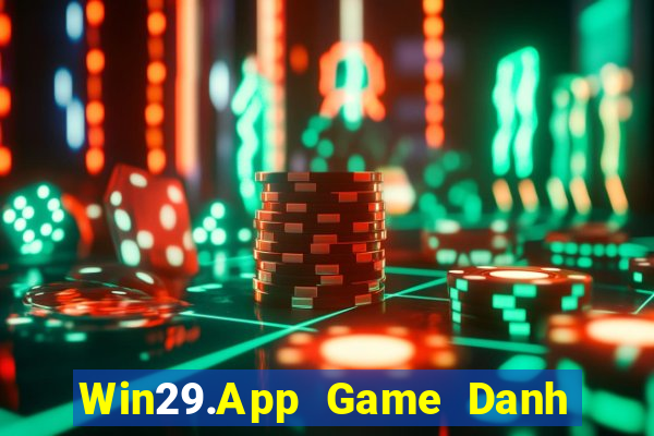 Win29.App Game Danh Bai 3C