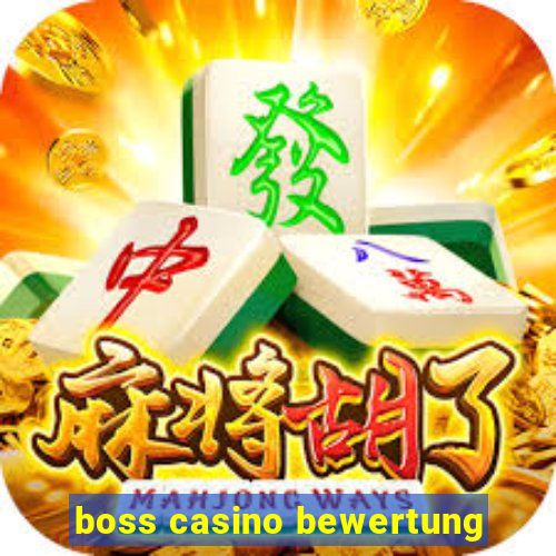 boss casino bewertung