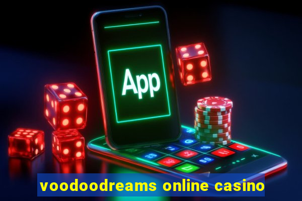 voodoodreams online casino