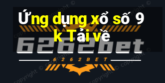 Ứng dụng xổ số 9k Tải về