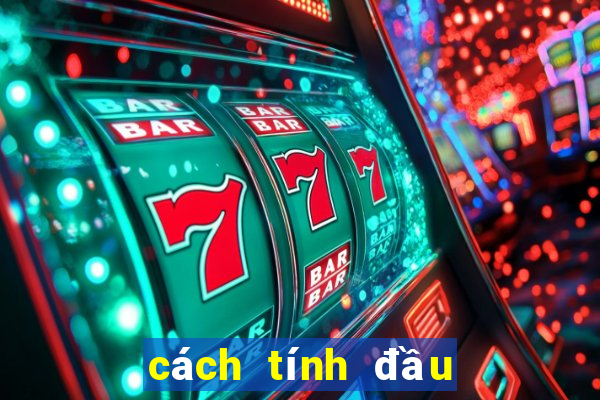 cách tính đầu đuôi số đề