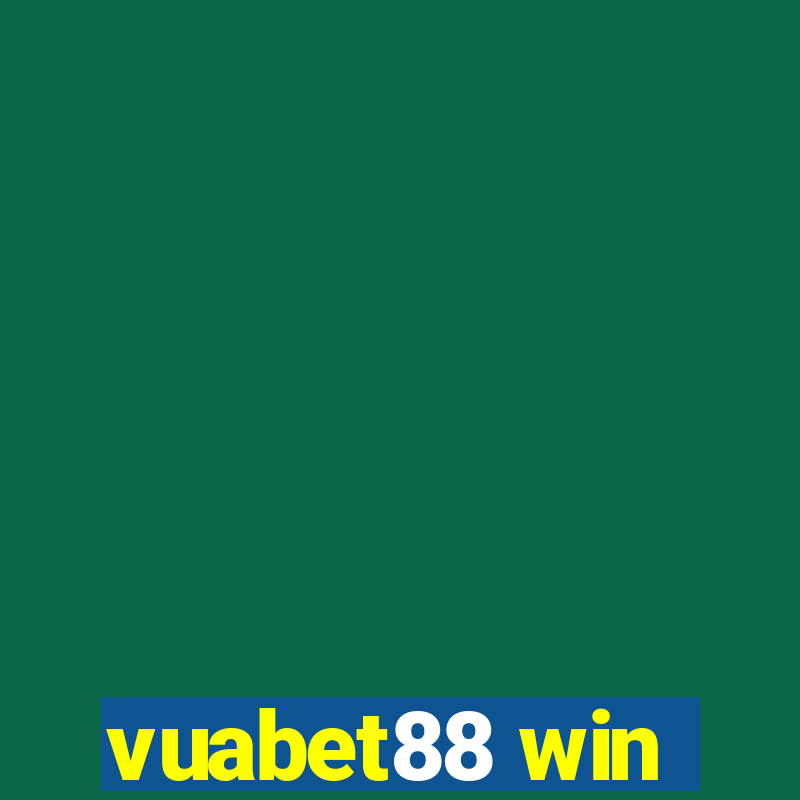 vuabet88 win