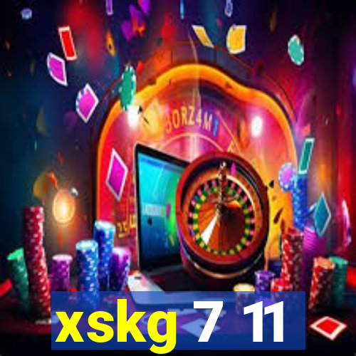 xskg 7 11