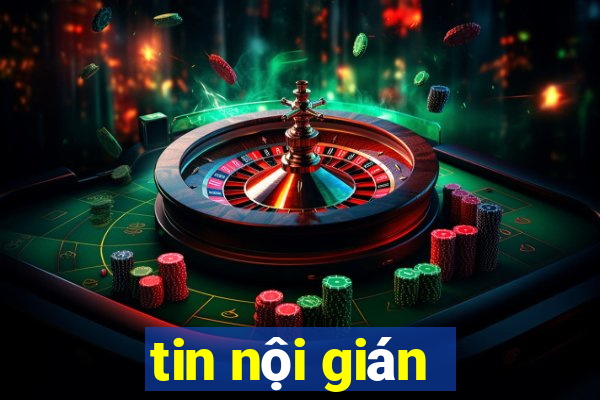 tin nội gián