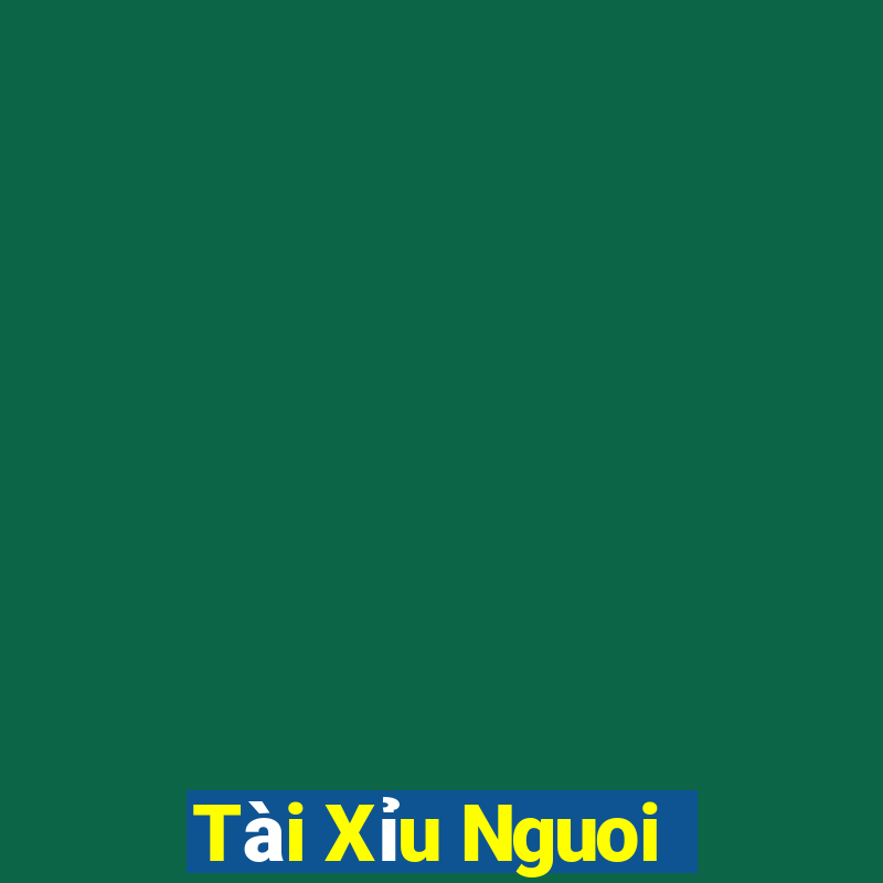 Tài Xỉu Nguoi