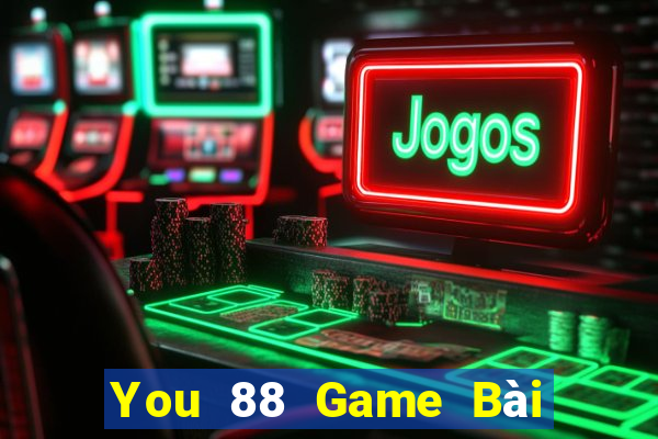 You 88 Game Bài Giải Trí