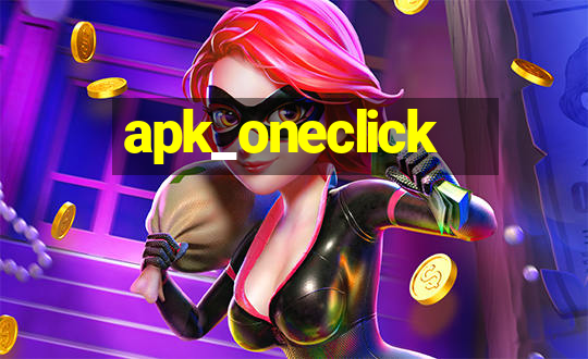 apk_oneclick