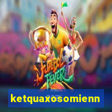 ketquaxosomiennam