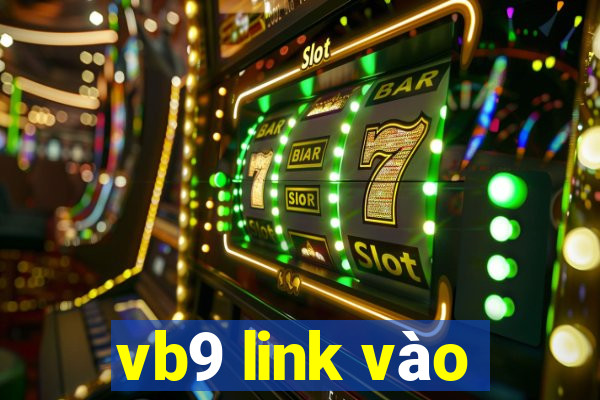 vb9 link vào