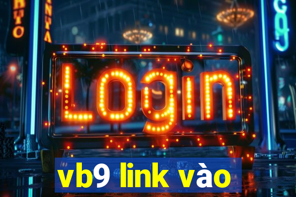 vb9 link vào