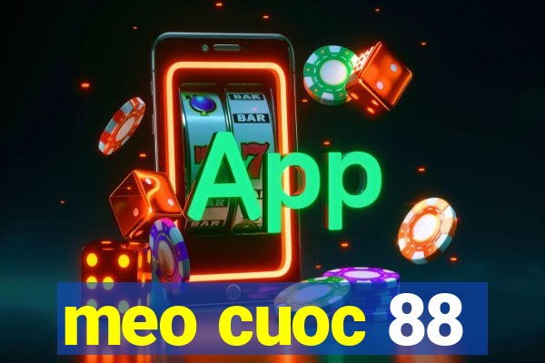 meo cuoc 88