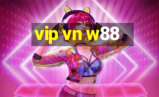 vip vn w88