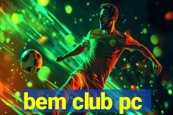 bem club pc