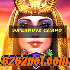 supernova casino