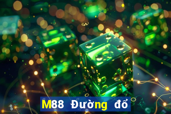 M88 Đường đổ bộ Đông Sing