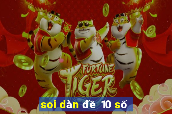 soi dàn đề 10 số