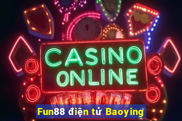 Fun88 điện tử Baoying