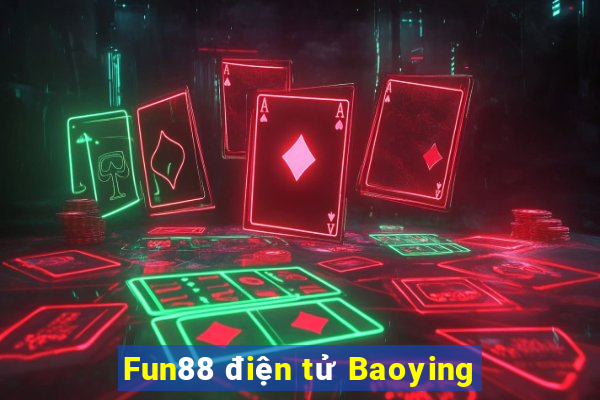 Fun88 điện tử Baoying