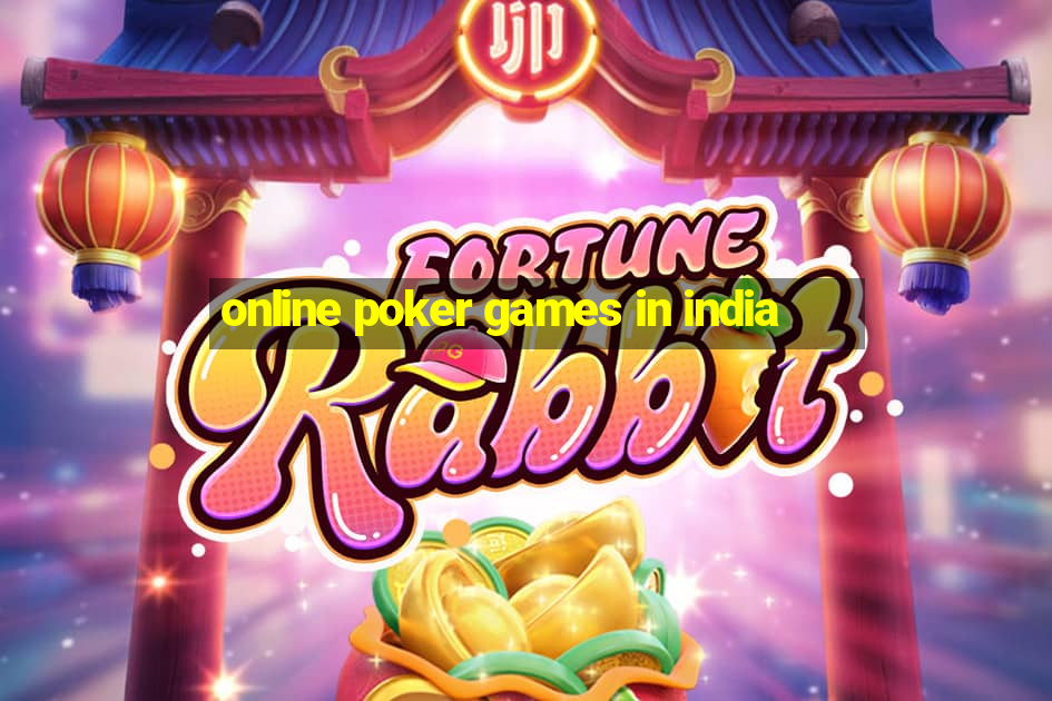 online poker games in india