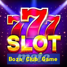 Boza Club Game Bài 52 Club