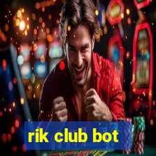 rik club bot