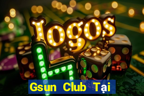 Gsun Club Tại Game Bài B52 Đổi Thưởng